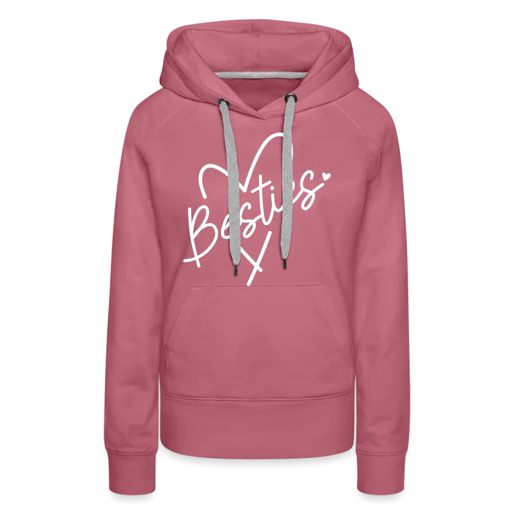 Besties : Women’s Premium Hoodie