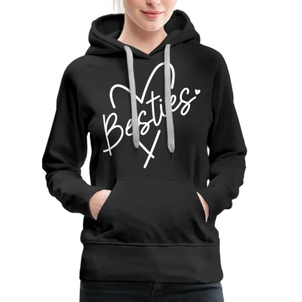 Besties : Women’s Premium Hoodie