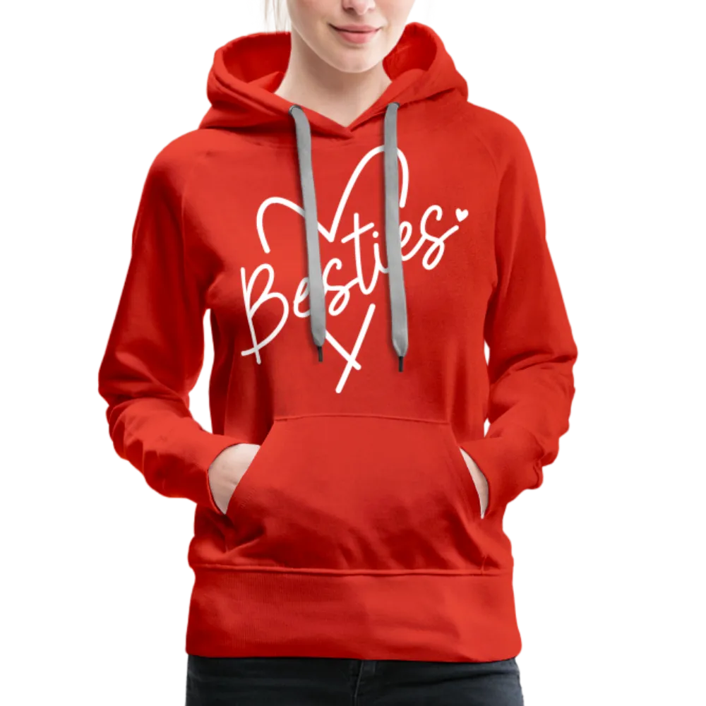 Besties : Women’s Premium Hoodie