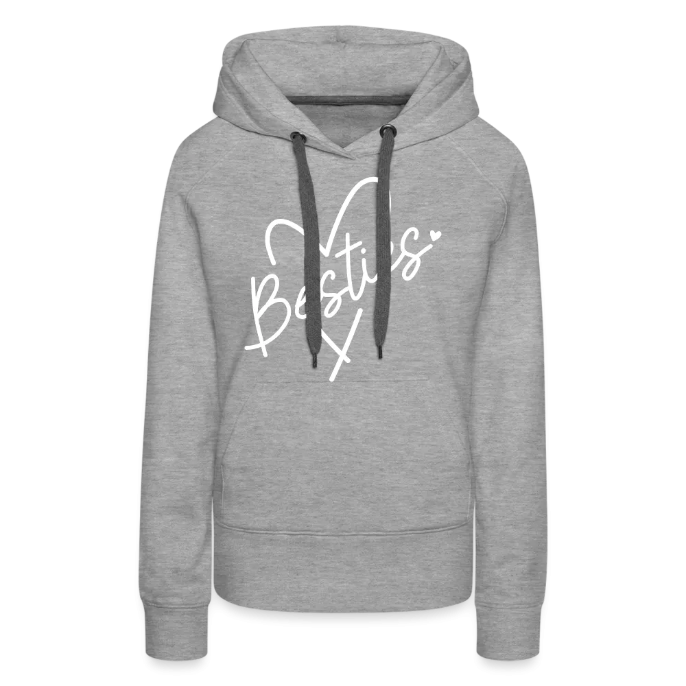 Besties : Women’s Premium Hoodie