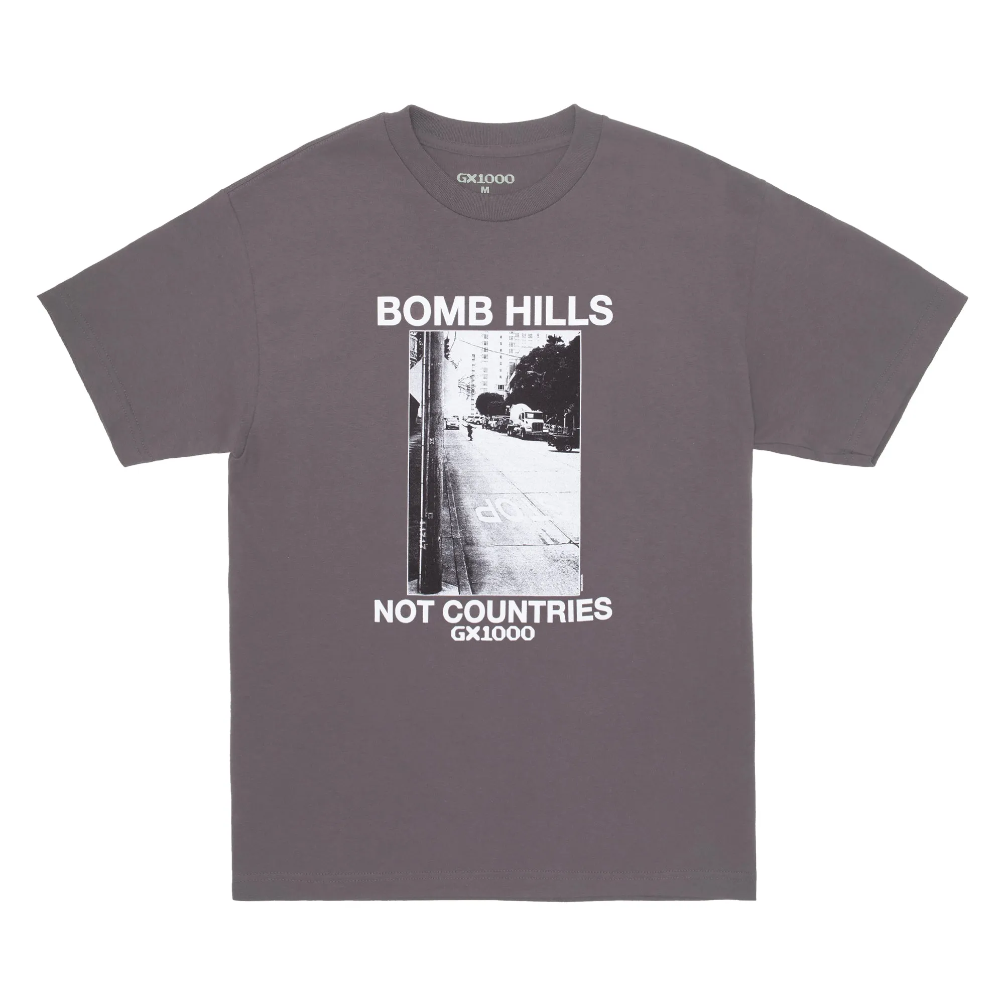 Bomb Hills Not Countries Tee Charcoal