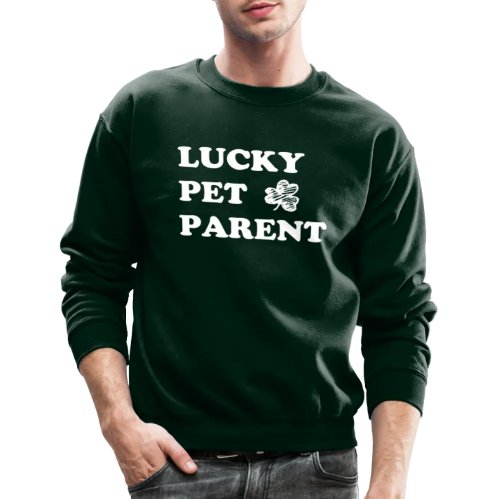 Lucky Pet Parent Crewneck Sweatshirt