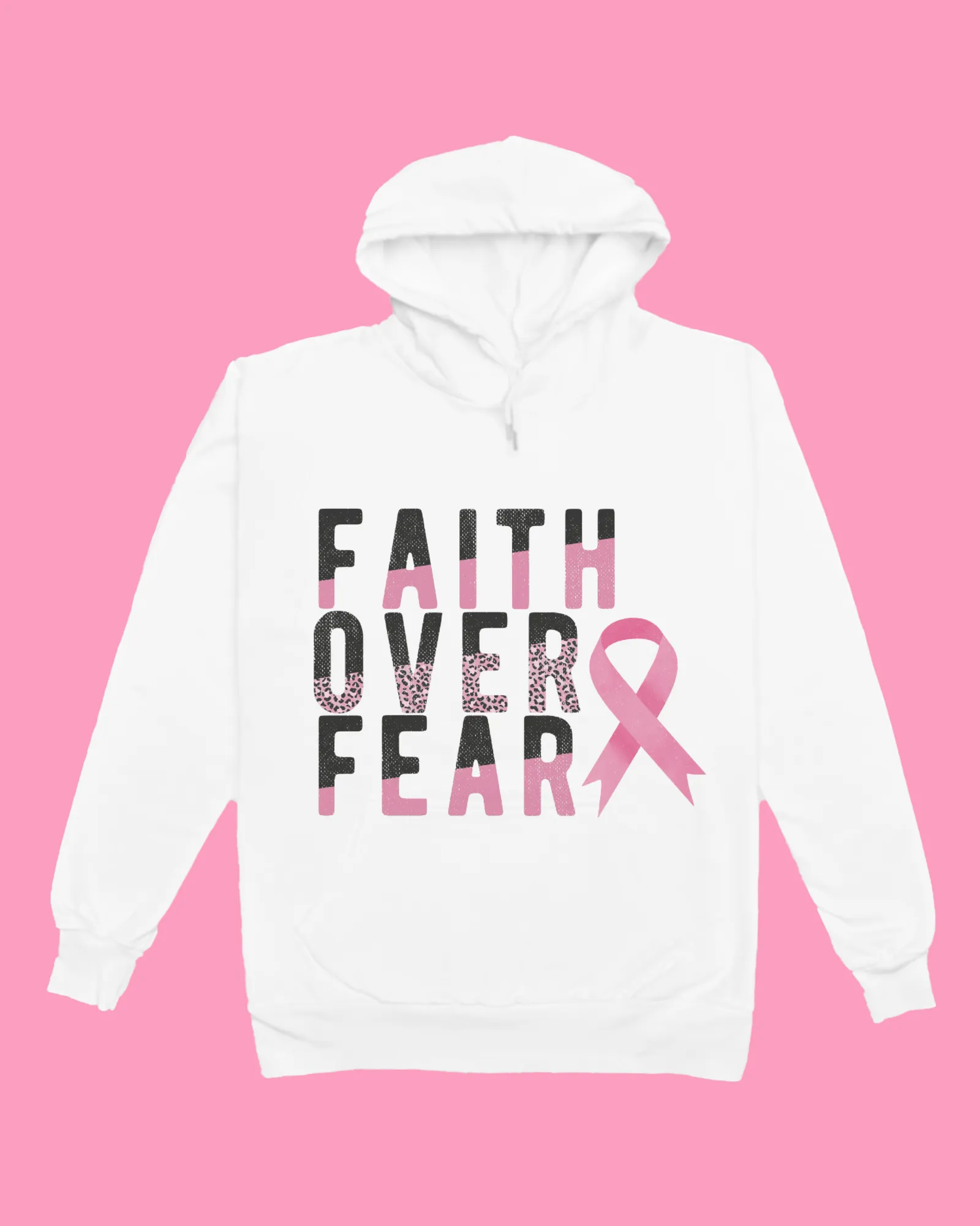 "Faith Over Fear" - Breast Cancer Awareness Sweatshirt